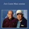 [Download Now] Joe Vitale & Dr. Hew Len – Zero Limits Maui seminar