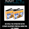 [Download Now] Joe Vitale - The Attractor Factor Ultimate Blueprint - Spiritual Marketing LIVE Seminar