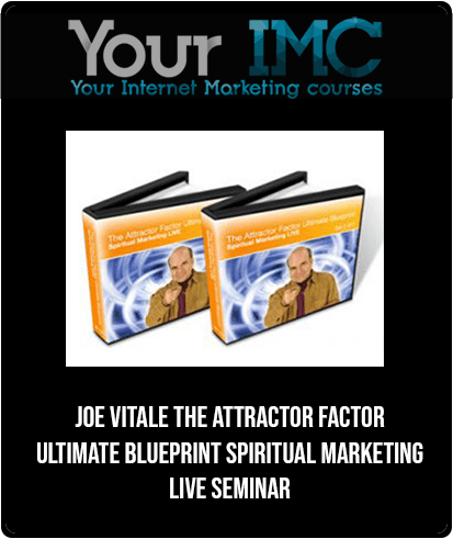 [Download Now] Joe Vitale - The Attractor Factor Ultimate Blueprint - Spiritual Marketing LIVE Seminar