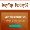 [Download Now] Joey Yap - Destiny 3C