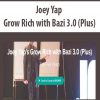 [Download Now] Joey Yap - Grow Rich with Bazi 3.0 (Plus)