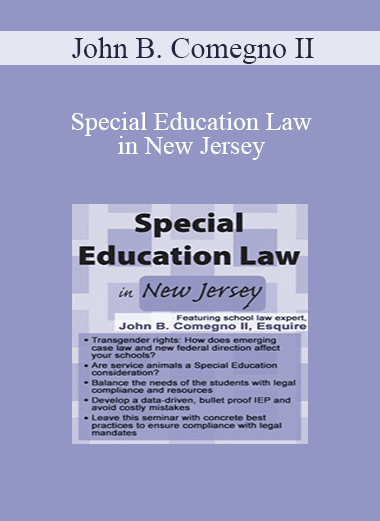 John B. Comegno II - Special Education Law in New Jersey