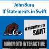 [Download Now] John Bura - If Statements in Swift