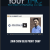 John Chow - Blog Profit Camp