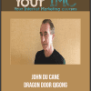 [Download Now] John Du Cane - Dragon Door Qigong