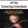[Pre-Order] John Fahey  - Christmas Songs & Holiday Melodies