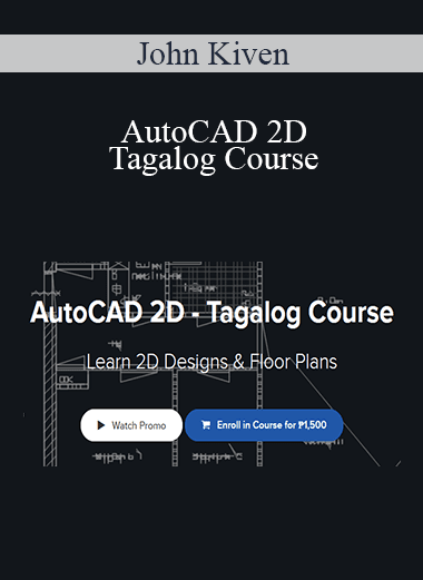 John Kiven - AutoCAD 2D - Tagalog Course