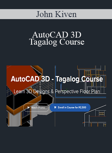 John Kiven - AutoCAD 3D - Tagalog Course
