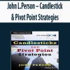 John L.Person – Candlestick & Pivot Point Strategies