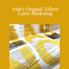 John Mac Neil - John's Original Yellow Letter Marketing
