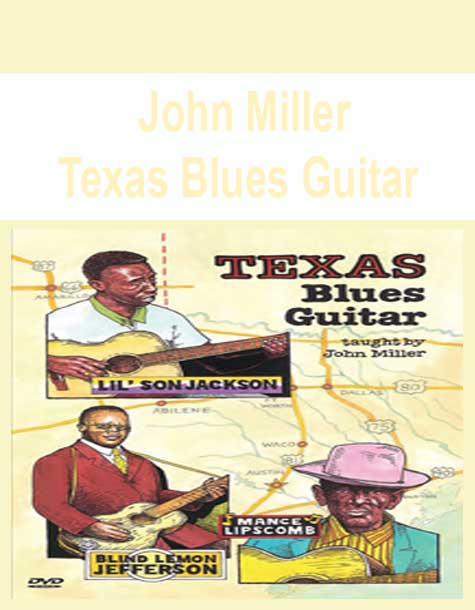 [Pre-Order] John Miller - Texas Blues Guitar