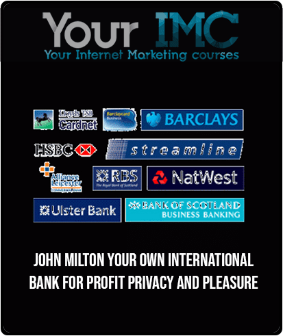 [Download Now] John Milton - Your own international bank for profit