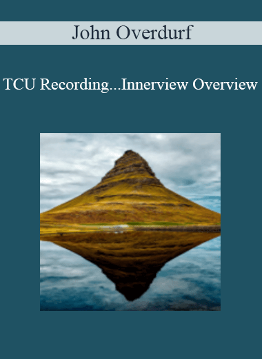 John Overdurf - TCU Recording...Innerview Overview