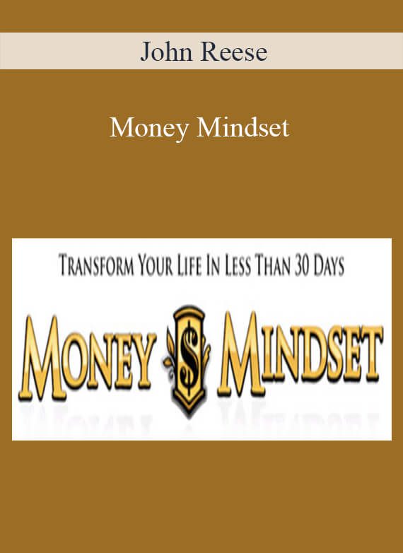 [Download Now] John Reese – Money Mindset