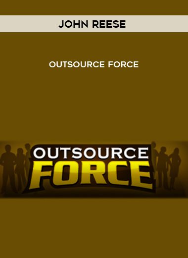 John Reese - Outsource Force