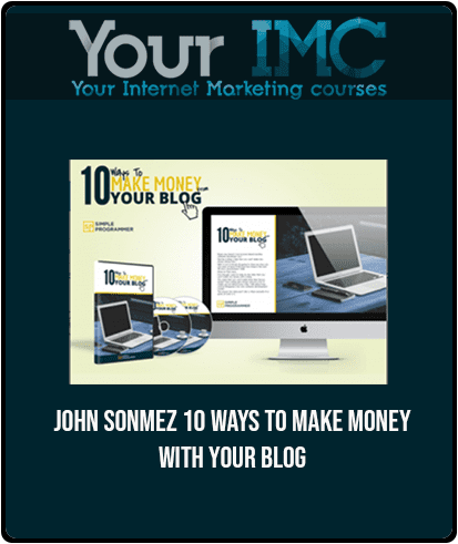 John Sonmez - 10 Ways to Make Money with Your Blog