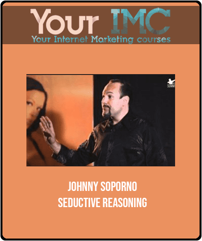 Johnny Soporno - Seductive Reasoning
