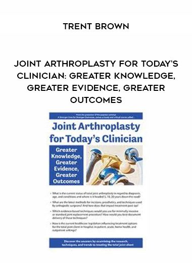 [Download Now] Joint Arthroplasty for Today’s Clinician: Greater Knowledge