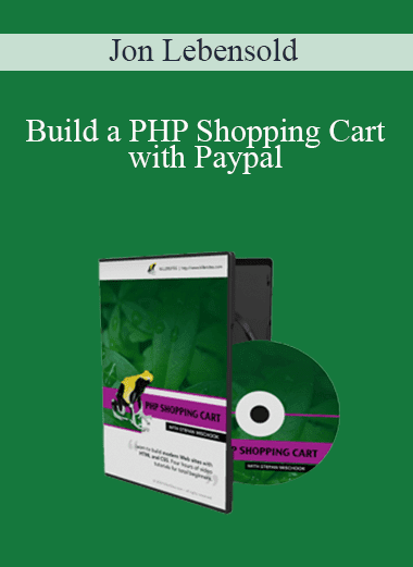 Jon Lebensold - Build a PHP Shopping Cart with Paypal