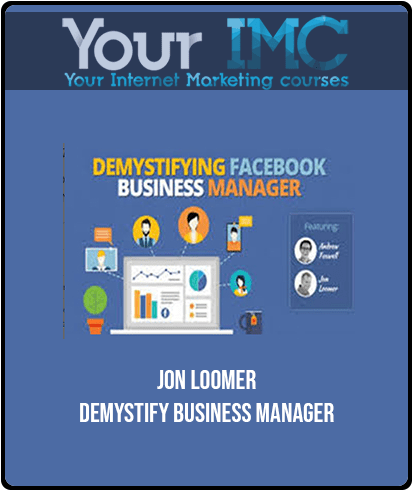 Jon Loomer - Demystify Business Manager
