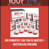Jon Penberthy - Tube Traffic Mastery + Masterclass Coaching