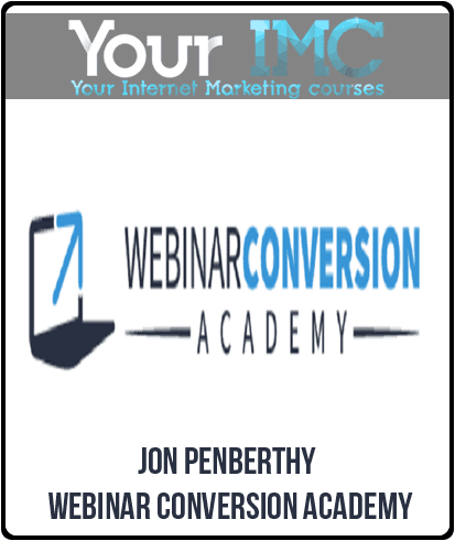 [Download Now] Jon Penberthy - Webinar Conversion Academy