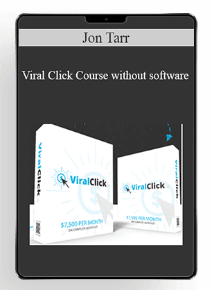 [Download Now] Jon Tarr – Viral Click Course without software