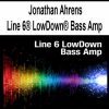 [Pre-Order] Jonathan Ahrens - Line 6® LowDown® Bass Amp