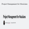 Jonathan Feist - Project Management for Musicians