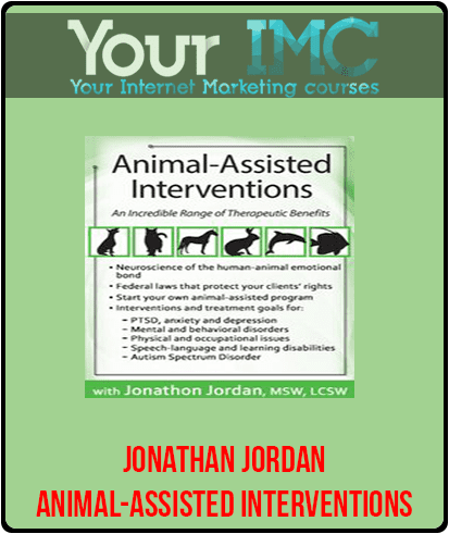 [Download Now] Animal-Assisted Interventions: An Incredible Range of Therapeutic Benefits - Jonathan Jordan