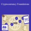 Jonathan Reichental - Cryptocurrency Foundations