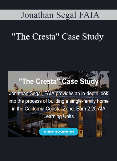 Jonathan Segal FAIA - "The Cresta" Case Study