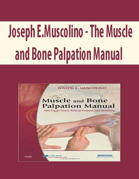 Joseph Emuscolino The Muscle And Bone Palpation Manual Download Online Course Imcourse