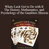 Joseph Mazur - Whats Luck Got to Do with It The History