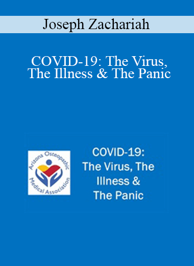 Joseph Zachariah - COVID-19: The Virus