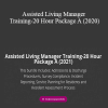 Juana McAdoo - Assisted Living Manager Training-20 Hour Package A (2020)