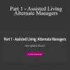 Juana McAdoo - Part 1 - Assisted Living: Alternate Managers