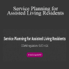 Juana McAdoo - Service Planning for Assisted Living Residents
