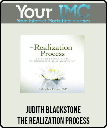 [Download Now] Judith Blackstone - THE REALIZATION PROCESS