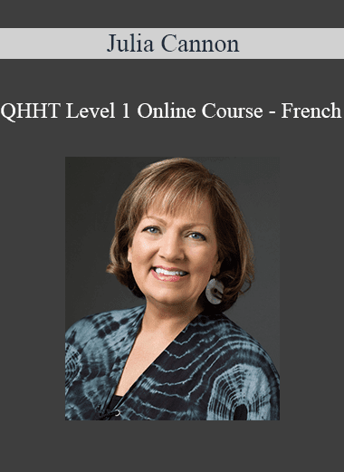Julia Cannon - QHHT Level 1 Online Course - French