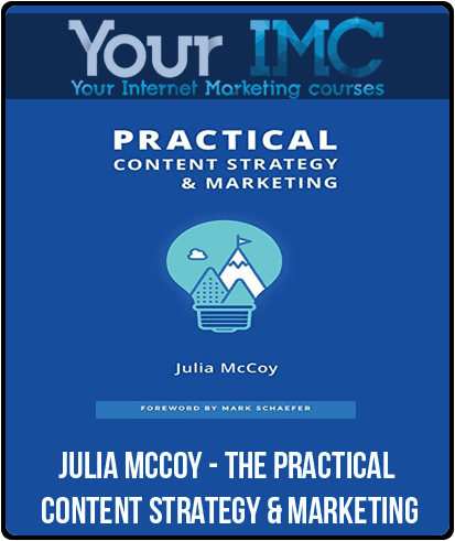 Julia McCoy - The Practical Content Strategy & Marketing