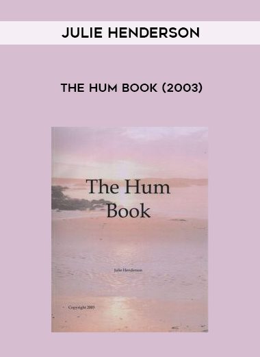 [Download Now] Julie Henderson – The Hum Book (2003)