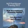 Julie Silverthorn & John Overdurf - NLP Practitioner Training 2021