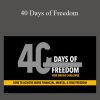 [Download Now] Jullien Gordon – 40 Days of Freedom