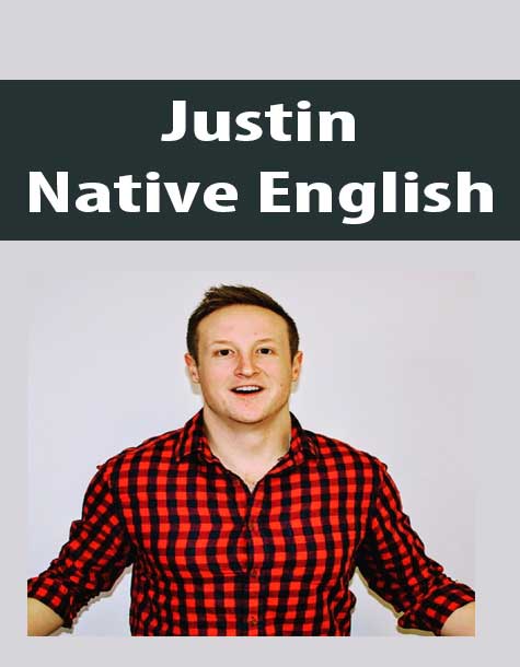 [Download Now] Justin – Native English
