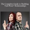 Kain Ramsay – The Complete Guide to Building ‘Fail-Proof’ Relationships