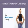 Kaisa Keranen - The Kaisa Keranen Challenge