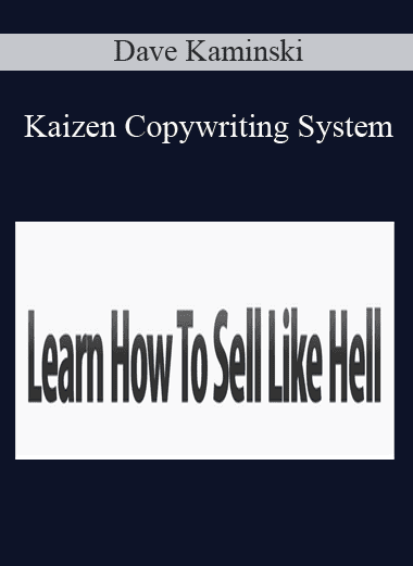 Kaizen Copywriting System - Dave Kaminski