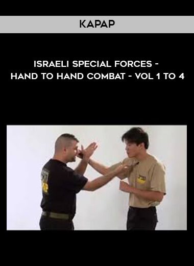 [Download Now] Kapap - Israeli Special Forces - Hand To Hand Combat - Vol 1 to 4