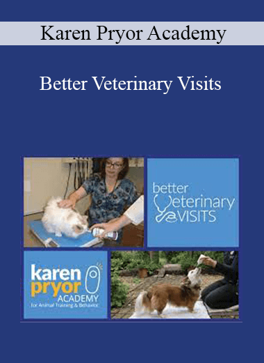 Karen Pryor Academy - Better Veterinary Visits